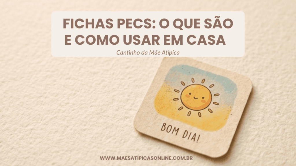 fichas PECS de comunicação alternativa para crianças com autismo e T21