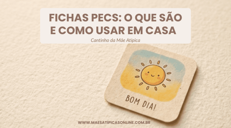 fichas PECS de comunicação alternativa para crianças com autismo e T21